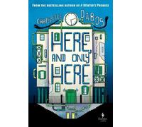 Christelle Dabos Here, and Only Here (Copertina rigida)