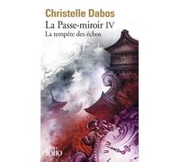 Christelle Dabos La Passe-miroir, Livre IV (Tascabile)