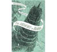 Christelle Dabos The Memory of Babel (Tascabile) The Mirror Visitor Quartet