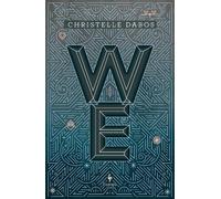 Christelle Dabos We (Copertina rigida)