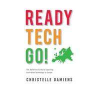 Christelle Damiens Ready, Tech, Go (Tascabile)