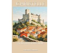 CHRISTELLE: Storia di un grande amore
