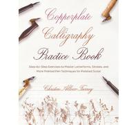 Christen Allocco Turney Copperplate Calligraphy Practice Book (Tascabile)