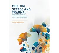 Christen Mullane Medical Stress And Trauma (Tascabile)