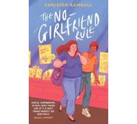 Christen Randall The No-Girlfriend Rule (Tascabile)