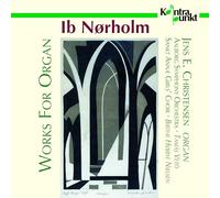 Christensen Jens E. - Norholm: Works For Organ