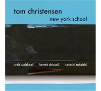 Christensen, Tom - New York School