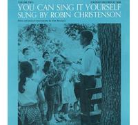 Christenson, Robin - Vol. 2-You Can Sing It Yourself