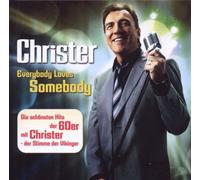 Christer - Everybody Loves Somebody