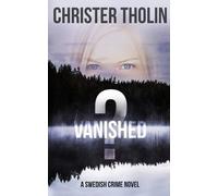 Christer Tholin Vanished? (Tascabile) Stockholm Sleuth