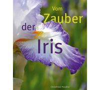Christfried Preußler Vom Zauber der Iris (Tascabile)