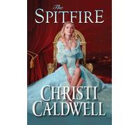 Christi Caldwell The Spitfire (Tascabile) Wicked Wallflowers