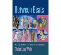 Christi Jay Wells Between Beats (Tascabile)