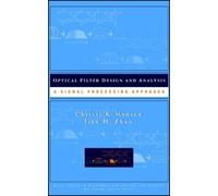 Christi K. Madsen Jian H. Zh Optical Filter Design and Analys (Copertina rigida)