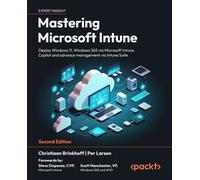 Christiaan Brinkhoff Per Larsen Mastering Microsoft Intune (Tascabile)
