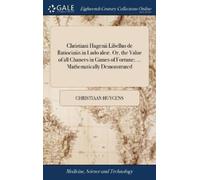 Christiaan Huyg Christiani Hugenii Libellus de Ratiociniis in (Copertina rigida)