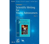 Christiaan Sterken Scientific Writing for Young Astronomers (Copertina rigida)