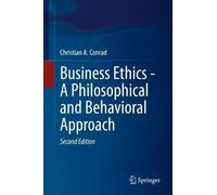 Christian A. Co Business Ethics - A Philosophical and Behavio (Copertina rigida)