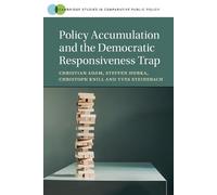 Christian Adam Steffen Hurka Chris Policy Accumulation and the Demo (Tascabile)