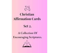 Christian Affirmation Cards Set 2: A Collection of Encouraging Scriptures
