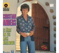 Christian Anders - Es Fährt Ein Zug Nach Nirgendwo - Chranders Records - SHZE 358
