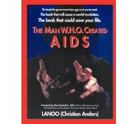 Christian Anders The man who created Aids (Tascabile)