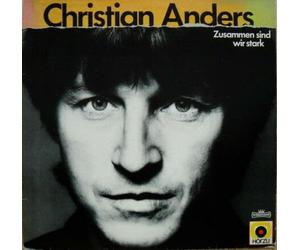 Christian Anders - Zusammen Sind Wir Stark