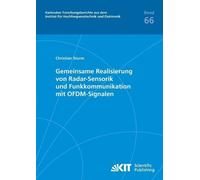Christian Andre Gemeinsame Realisierung von Radar-Sensorik und Funkk (Tascabile)