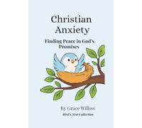 Christian Anxiety: Finding Peace in God’s Promises (Christian Guided Journal)
