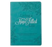 Christian Art Gifts Living a Hope-Filled Life Devotional (Rilegato in ecopelle)