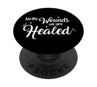 Christian Art Pop Socket - By His Wounds We Are Healed PopSockets PopGrip Adesivo