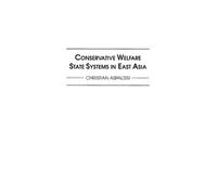 Christian Aspal Conservative Welfare State Systems in East A (Copertina rigida)