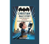 CHRISTIAN BALE STORY: THE BOY WHO GREW UP TO SAVE GOTHAM THE REAL KID BEHIND BATMAN'S MASK