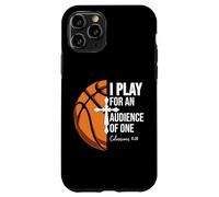 Christian Basketball Play for Audience of One Colossian 3:23 Custodia per iPhone 11 Pro