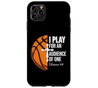 Christian Basketball Play for Audience of One Colossian 3:23 Custodia per iPhone 11 Pro Max