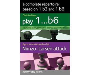 Christian Bauer Byron Jacobs Jon A Complete Repertoire based on 1 b (Tascabile)