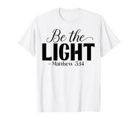 Christian Be The Light Matteo 5:44 Leadership Leader Gentile Maglietta