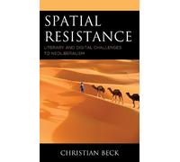 Christian Beck Spatial Resistance (Copertina rigida)