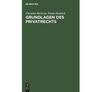 Christian Bernzen Frank Diedrich Grundlagen des Privatrechts (Copertina rigida)