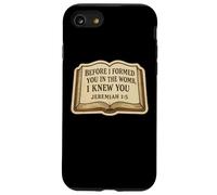 Christian Bible Pro-Life Citazione Geremia 1:5 Pro Life Verse Custodia per iPhone SE (2020) / 7/8