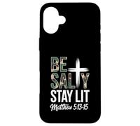 Christian Bible Verse Be Salty Stay Lit Matthew Bible Verse Custodia per iPhone 16 Plus