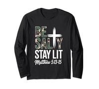 Christian Bible Verse Be Salty Stay Lit Matthew Bible Verse Maglia a Manica