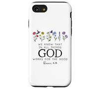 Christian Bible Verse Romans 8:28 We Know God Works for Good Custodia per iPhone SE (2020) / 7/8