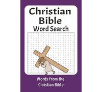 Christian Bible Word Search Puzzle Book: Word search with easy to read print about the Christian Bible, Angels, Prophets, The 10 commandments and ... puzzles...|Gift for holidays and free time.