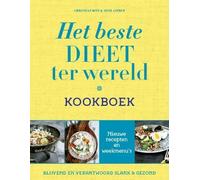 Christian Bitz Het beste dieet ter wereld kookboek: blijvend en ver (Tascabile)