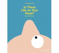 Christian Borstlap Is There Life on Your Nose? (Copertina rigida)