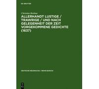Christian Brehm Allerhandt Lustige / Trawrige / Vnd Nach Gele (Copertina rigida)