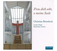 Christian Brembeck Christian Brembeck: Freu Dich Sehr, O Meine Seele (CD) Album