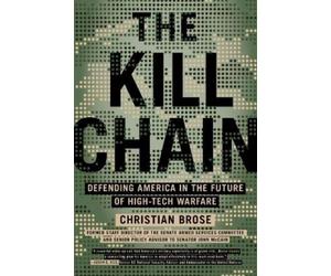 Christian Brose The Kill Chain (Tascabile)