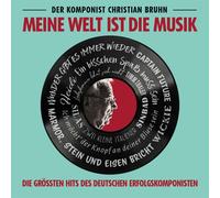 Bruhn,Christian Christian Bruhn-Meine Welt Ist die Musik (CD)